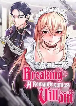 อ่านมังงะBreaking A Romantic Fantasy Villain
